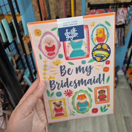 Scoff Edible Dog Card - Be my Bridesmaid