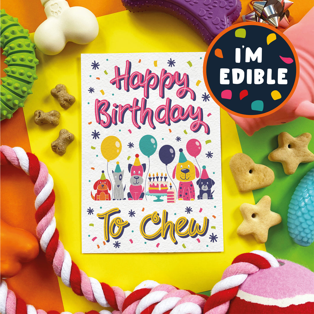 Scoff Edible Dog Card - Happy Birthday to Chew